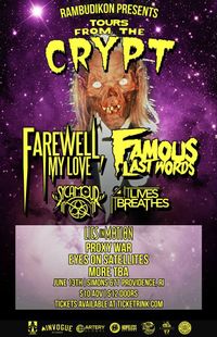 Farewell, My Love, Famous Last Words, It Lives, It Breathes....