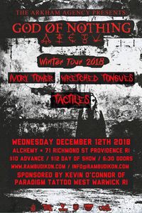 God Of Nothing / Ivory Tower / Wretched Tongues / Tactiles