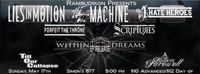 Lies In Motion, We The Machine, Forfeit The Throne, Within Dreams, Scriptures, I Hate Heroes, A Fathom Farewell & Til Our Collapse