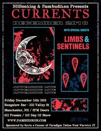 Currents / Limbs / Sentinels