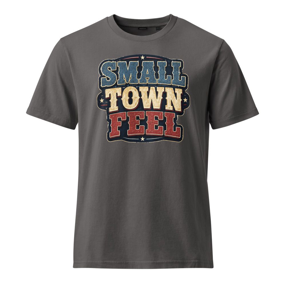 Small Town Feel T-shirt