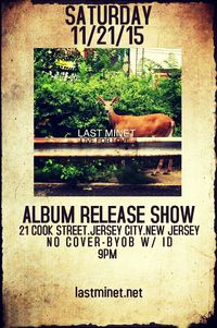 Last Minet - Live for Love album release show!