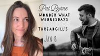 Wonder What Wednesdays with Pat Byrne!