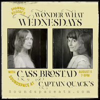 Wonder What Wednesdays with Cass Brostad