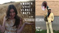 LIVESTREAM - Wonder What Wednesdays with Zachariah Hickman!