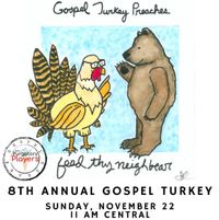 Purgatory Players 8th Annual Gospel Turkey Livestream