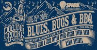Blues, Bugs, and BBQ Festival