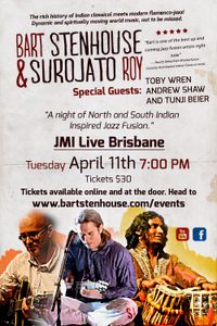 Toby Wren and Bart Stenhouse in Concert with Surojato Roy - Brisbane