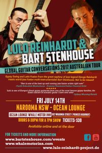 Lulo Reinhardt and Bart Stenhouse - Global Guitar Conversations 2017 Australian Tour