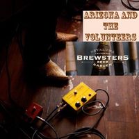 Arizona and the Volunteers at Brewsters