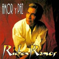 Amor Y Paz by Ruben Ramos & The Mexican Revolution