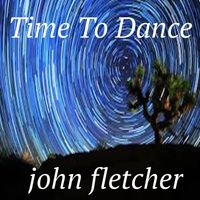 Time To Dance by John Franklin Fletcher