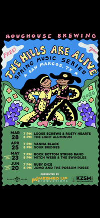 The Hills Are Alive Spring Music Series @ Roughouse Brewing