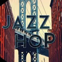 Jazz-Hop Vibes by ILLIE