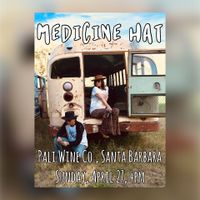 Medicine Hat at Pali Wine Co