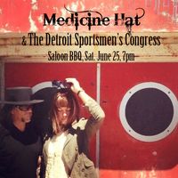 Medicine Hat w/Detroit Sportsmen's Congress