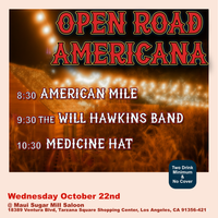 Medicine Hat at Maui Sugar Mill Saloon
