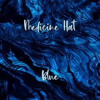 Blue by Medicine Hat