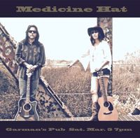 Medicine Hat at Garman's Pub