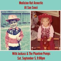 Medicine Hat, Jack Ass, The Phantom Pomps