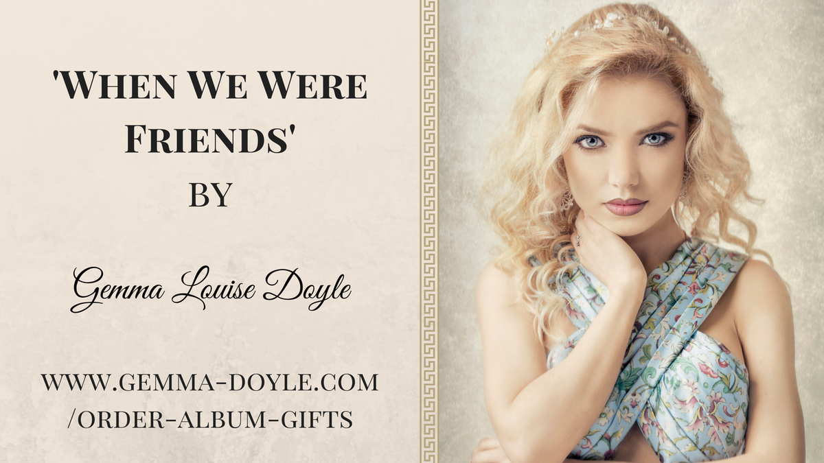 New Single 'When We Were Friends'