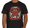 Made Party & Lived To Tell About It Shirt