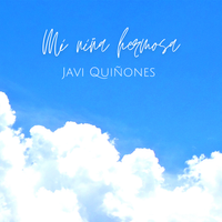Mi niña hermosa de Javi Quiñones