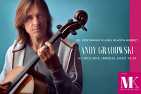 Andy Grabowsk, spotkanie i koncert w Klubie miasta obiet
