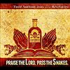 Praise The Lord. Pass The Snakes - CD
