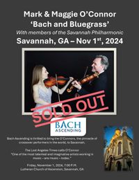 (Sold Out) Mark and Maggie O'Connor "Bach & Bluegrass"