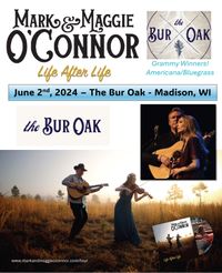 Mark and Maggie O'Connor - Life After Life