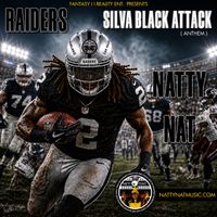 RAIDERS  - SILVA BLACK ATTACK (ANTHEM) by Natty Nat