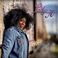Doin' Fine by Lady "A"