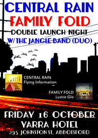 Central Rain & Family Fold Double Launch