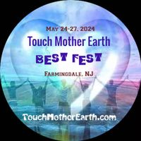 Touch Mother Earth BEST Fest