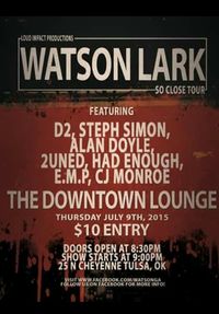 Watson Lark "So Close Tour"