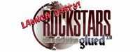 Rock Stars Glued 3.0 Launch Party