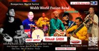 Playing With Wahh World Fusion Band