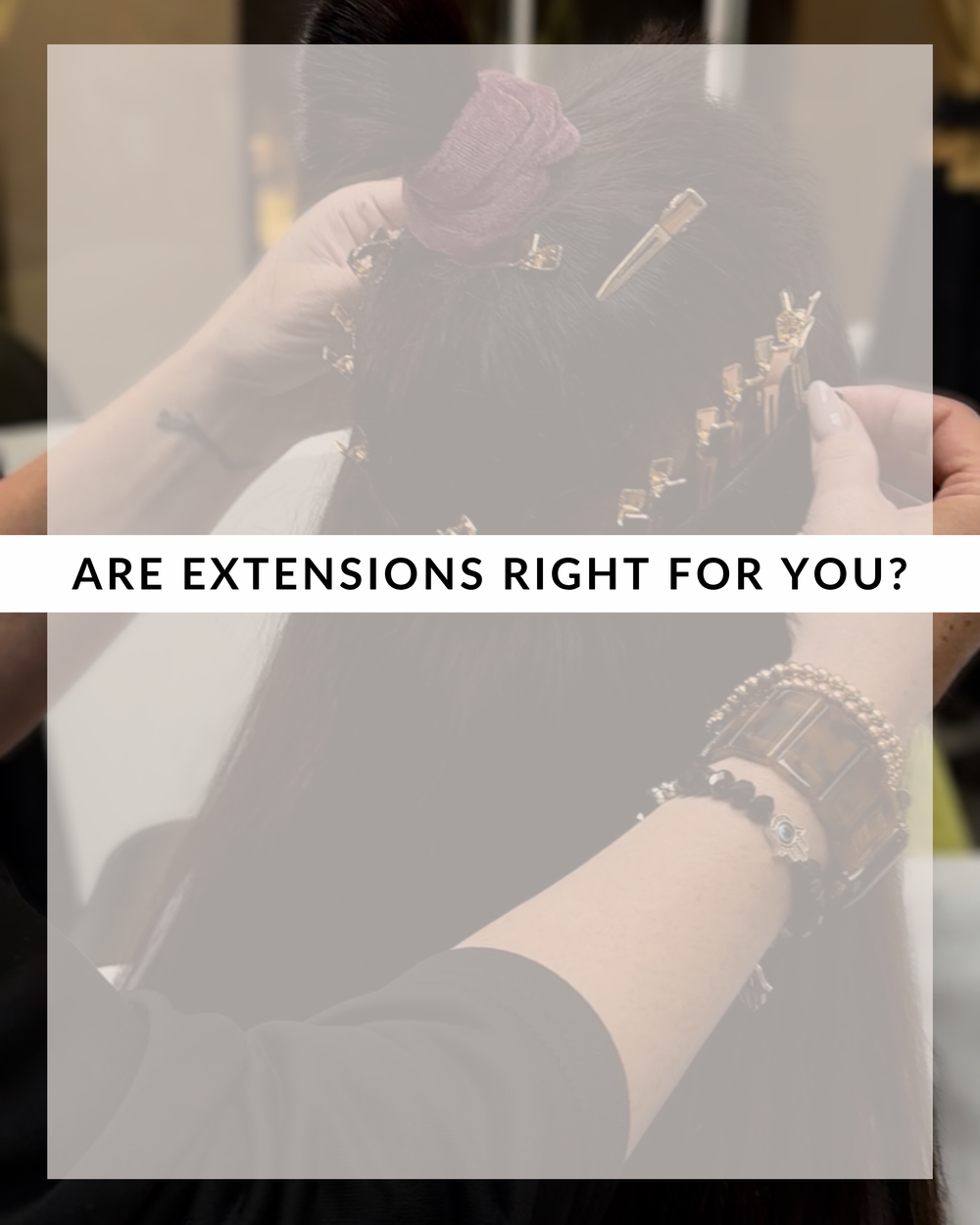 Stylist installing customized hair extensions for seamless length and fullness.