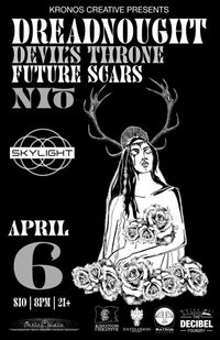 Dreadnought // Niō // Devil's Throne // Future Scars