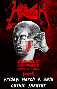 Havok / Cephalic Carnage / Dreadnought / Draghoria