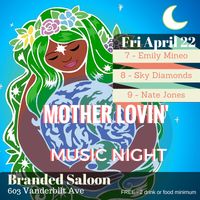 Mother Lovin' Music Night