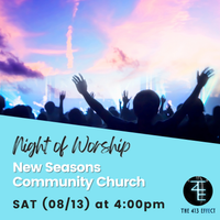 Night of Worship w/ THE 413 EFFECT