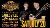 7/20 - Mark Croft Duo at Janesville Airshow
