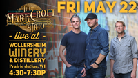 5/22 - Trio at Wollersheim Winery