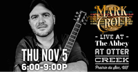 11/5 - Mark Croft at The Abbey at Otter Creek
