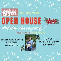 Little Gym Open house with Miss Jolie!