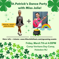 St.Patrick's Dance Party (with special guest, Ashlyn the Irish Step Dancer!) 