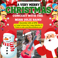 A Very Merry Christmas Concert with the Miss Jolie Band (+ special guest!!)