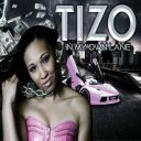 TiZo-In my own Lane
